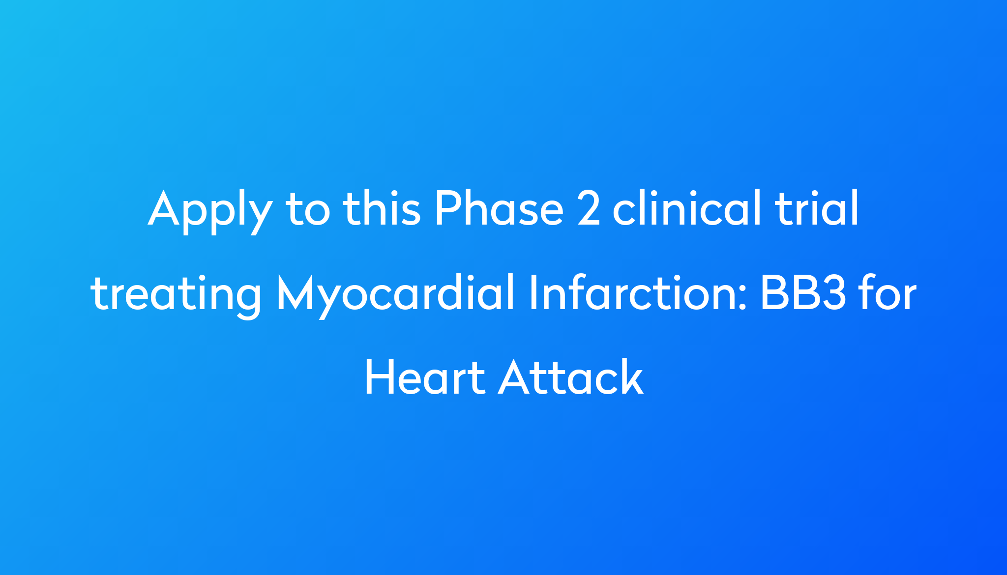 bb3-for-heart-attack-clinical-trial-2023-power